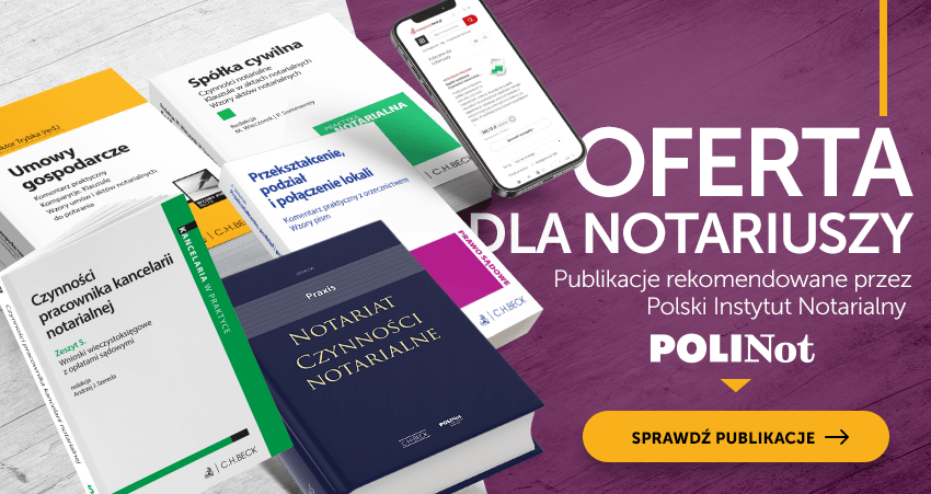 Oferta dla notariuszy - publikacje polecane przez POLINot