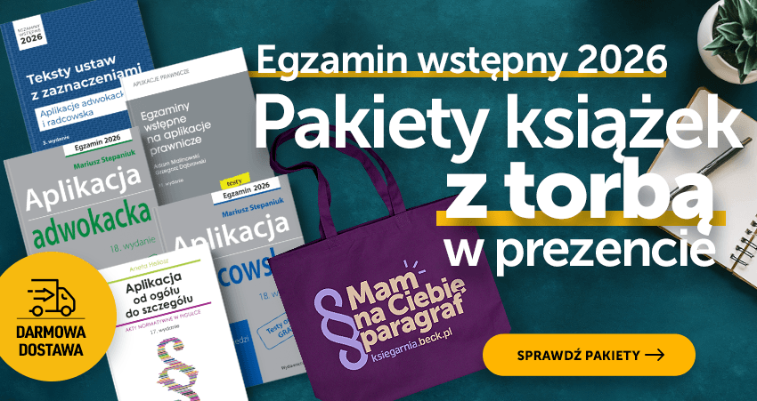 Egzamin wstępny na aplikacje prawnicze 2026 | Pakiety z torbą w prezencie