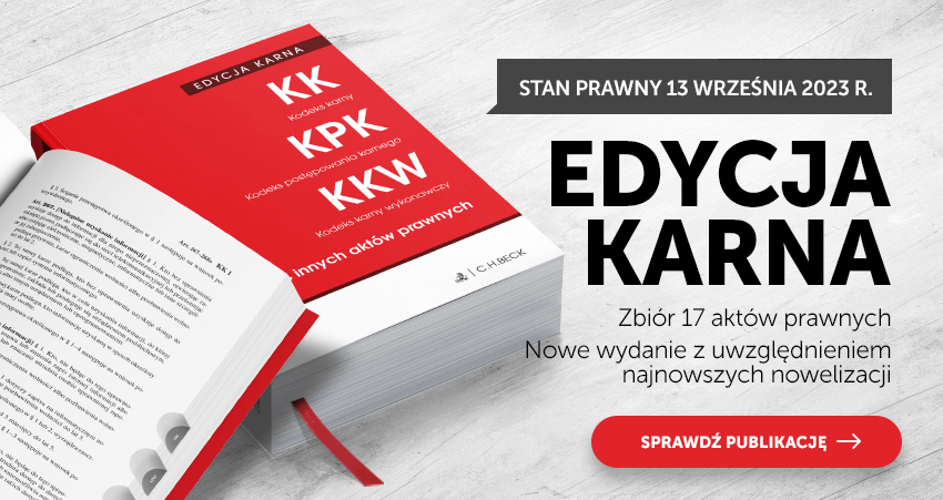 EDYCJA KARNA. Zbiór 17 aktów prawa karnego