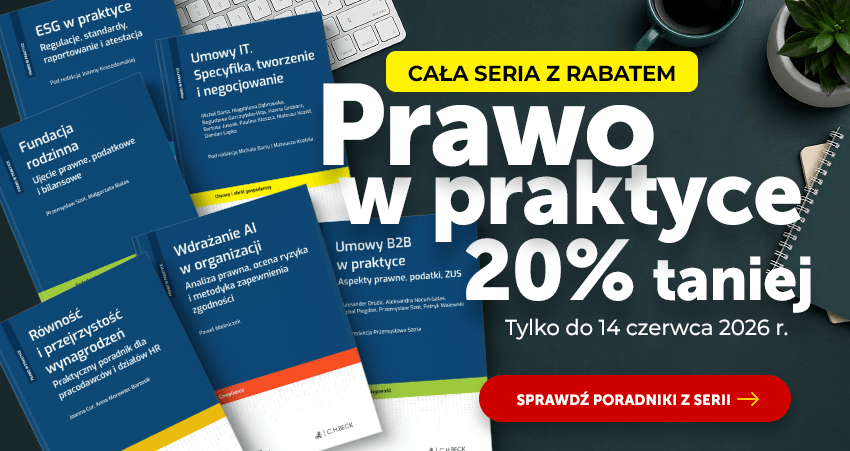 Cała seria Prawo w praktyce 20% taniej