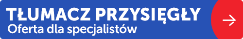 Oferta dla tłumacza przysięgłego
