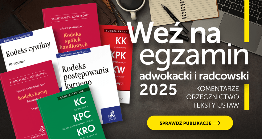 Weź na egzamin adwokacki i radcowski 2025