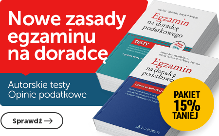 Egzamin na doradcę podatkowego. PAKIET: Testy + Opinie w sprawach podatkowych