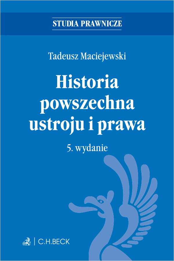 Historia powszechna ustroju i prawa, Wydanie 5, 2015, Tadeusz