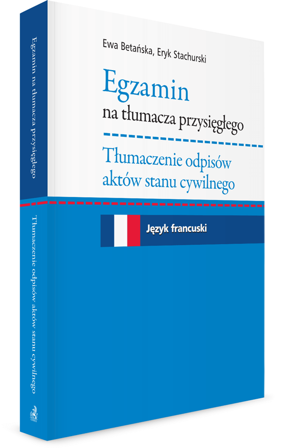 Egzamin na tłumacza przysięgłego. Tłumaczenie odpisów ...