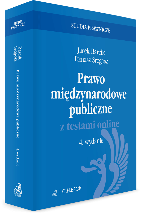 Prawo międzynarodowe publiczne z testami online, Wydanie 4, 2019, Jacek