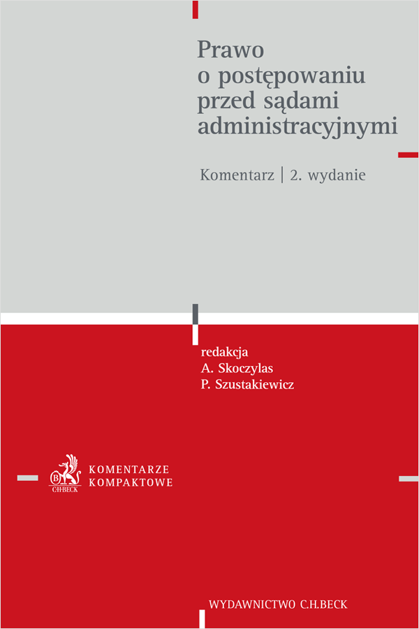 Prawo o postępowaniu przed sądami administracyjnymi. Komentarz, Wydanie