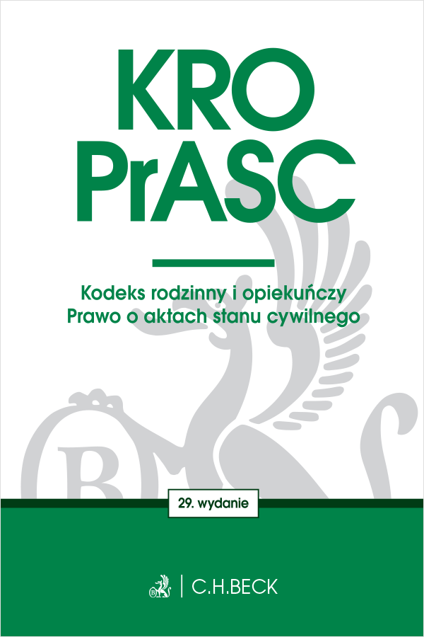 Ustawa O Aktach Stanu Cywilnego KRO. PrASC. Kodeks rodzinny i opiekuńczy. Prawo o aktach stanu