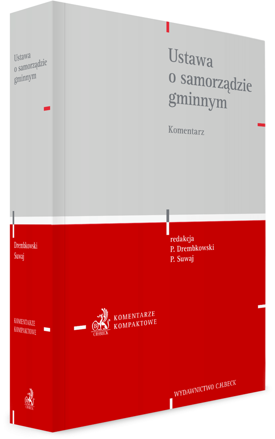 Ustawa o samorządzie gminnym. Komentarz, 2023, Paweł Drembkowski