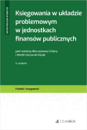 Księgowania w układzie problemowym w jednostkach finansów publicznych