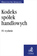 Kodeks spółek handlowych. Orzecznictwo Aplikanta