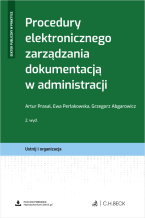 Procedury elektronicznego zarządzania dokumentacją w administracji + wzory do pobrania
