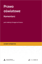 Prawo oświatowe. Komentarz + wzory do pobrania