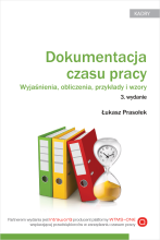 Dokumentacja czasu pracy. Wyjaśnienia, obliczenia, przykłady i wzory