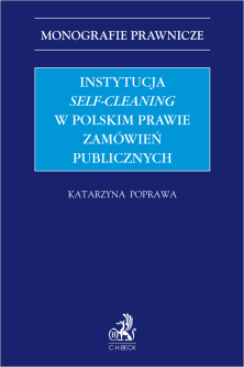Instytucja „self-cleaning” w polskim prawie zamówień publicznych