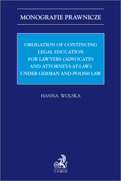 Obligation of continuing legal education for lawyers (advocates and attorneys-at-law) under German and Polish law