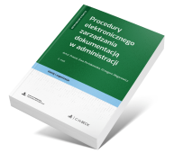 Procedury elektronicznego zarządzania dokumentacją w administracji + wzory do pobrania