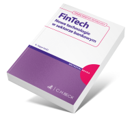 FinTech. Nowe technologie w sektorze bankowym