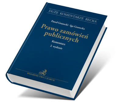 Prawo zamówień publicznych. Komentarz + wzory do pobrania