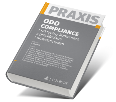 ODO. Compliance. Praktyczny komentarz z przykładami i orzecznictwem. Praxis