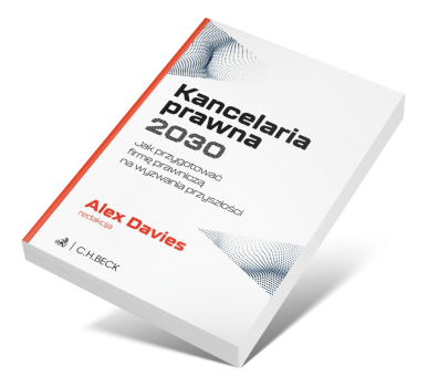 Kancelaria prawna 2030. Jak przygotować firmę prawniczą na wyzwania przyszłości