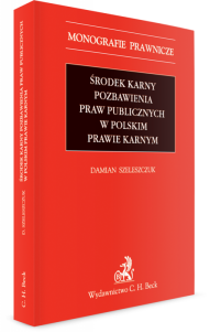 Środek karny pozbawienia praw publicznych w polskim prawie karnym