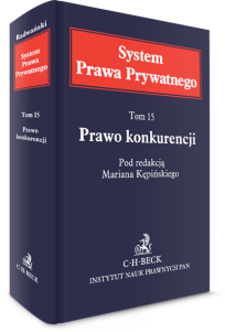 Prawo konkurencji. System Prawa Prywatnego. Tom 15