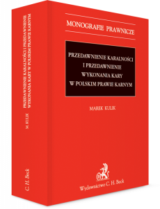 Przedawnienie karalności i przedawnienie wykonania kary w polskim prawie karnym