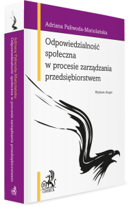 Odpowiedzialność społeczna w procesie zarządzania przedsiębiorstwem