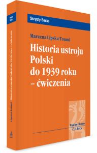 Historia ustroju Polski do 1939 r. - ćwiczenia.