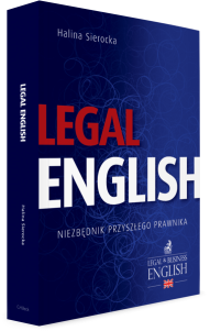 Legal English. Niezbędnik przyszłego prawnika