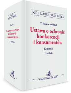 Ustawa o ochronie konkurencji i konsumentów. Komentarz