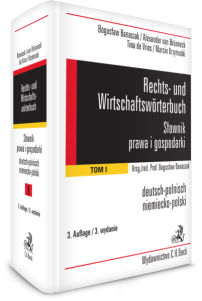 Rechts- und Wirtschaftswörterbuch. Słownik prawa i gospodarki. Tom 1