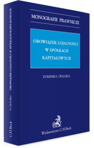 Obowiązek lojalności w spółkach kapitałowych