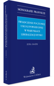 Świadczenie pocztowej usługi powszechnej w warunkach liberalizacji rynku