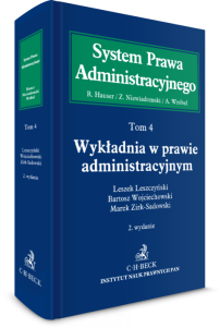 Wykładnia w prawie administracyjnym. System Prawa Administracyjnego. Tom 4