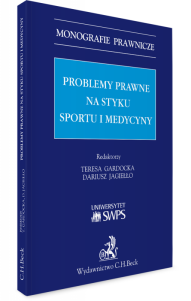 Problemy prawne na styku sportu i medycyny