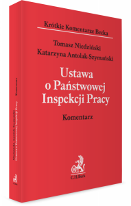 Ustawa o Państwowej Inspekcji Pracy. Komentarz