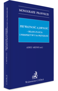 Prywatność a jawność. Bilans 25-lecia i perspektywy na przyszłość