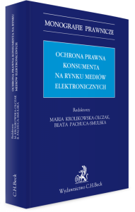 Ochrona prawna konsumenta na rynku mediów elektronicznych