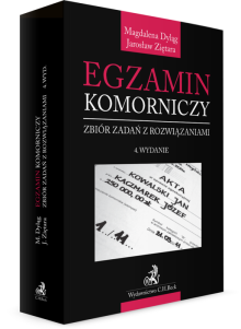 Egzamin komorniczy. Zbiór zadań z rozwiązaniami