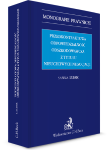 Przedkontraktowa odpowiedzialność odszkodowawcza z tytułu nieuczciwych negocjacji