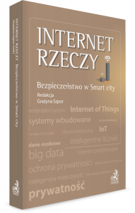 Internet rzeczy. Bezpieczeństwo w Smart City