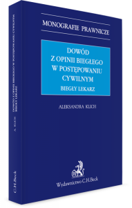 Dowód z opinii biegłego w postępowaniu cywilnym. Biegły lekarz