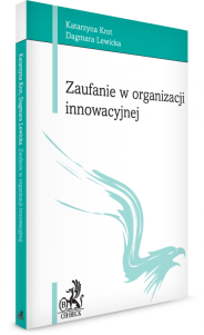 Zaufanie w organizacji innowacyjnej