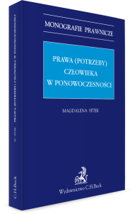 Prawa (potrzeby) człowieka w ponowoczesności