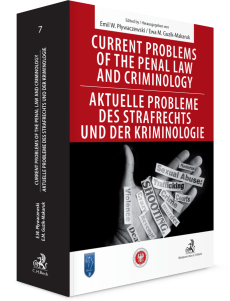 Current Problems of the Penal Law and Criminology. Aktuelle probleme des Strafrechs und der Kriminologie