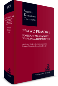 Prawo prasowe. Postępowania sądowe w sprawach prasowych