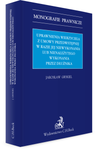 Uprawnienia wierzyciela z umowy przedwstępnej w razie jej niewykonania lub nienależytego wykonania przez dłużnika