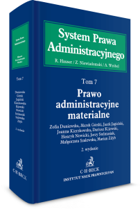 Prawo administracyjne materialne. System Prawa Administracyjnego. Tom 7